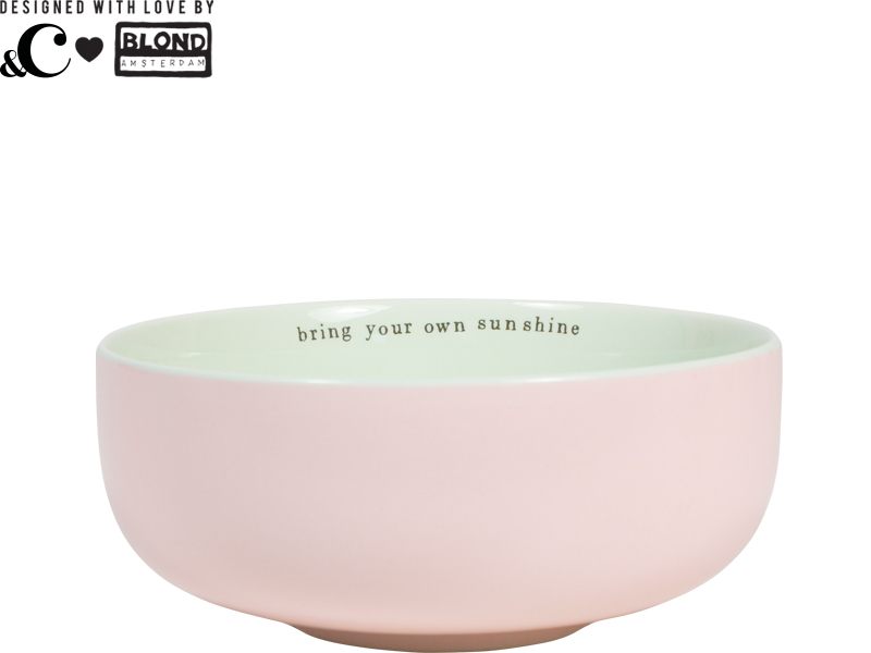 Roze kom - Bring your own sunshine